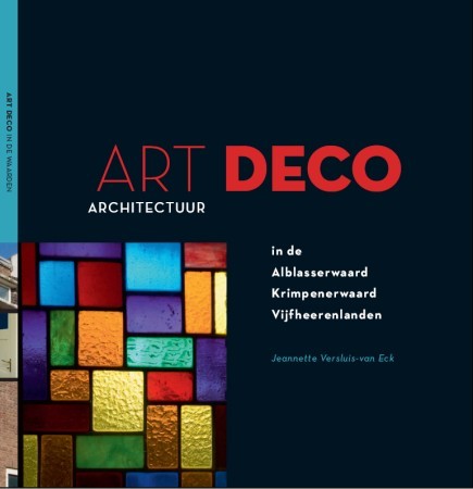 Book Art Deco Architecture in the Dutch 'Waarden'